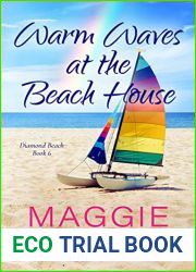 Warm Waves at the Beach House: Feel Good Beachy Women|s Fiction (Diamond Beach, #6)