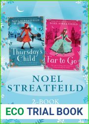 Noel Streatfeild 2-book Collection: Thursday|s Child and Far to Go