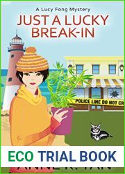 Just a Lucky Break-In (A Lucy Fong Mystery #2)