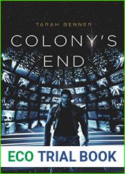 Colony|s End (The Elderon Chronicles, #5)