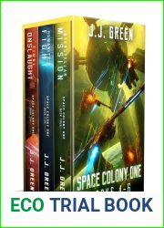 Space Colony One Books 4 - 6 (SPACE COLONY ONE SERIES Book 2)