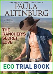 The Rancher|s Secret Love (The McGregor Brothers of Grand, Montana, #2)