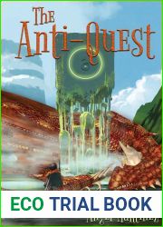 The Anti-Quest (The Pudding Protocol Universe)