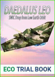 Daedalus LEO: SWIC Drop from Low Earth Orbit
