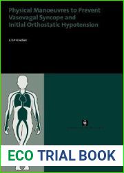 Physical Manoeuvres to Prevent Vasovagal Syncope and Initial Orthostatic Hypotension (AUP Dissertation Series)