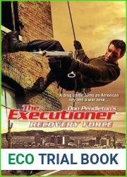 Recovery Force (The Executioner Book 385)