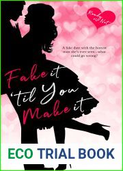 Fake It |til You Make It (Ready or Not, #1)