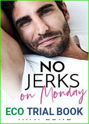 No Jerks on Monday