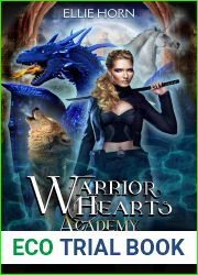 Phoenix Burn (Warrior Hearts Academy #2)