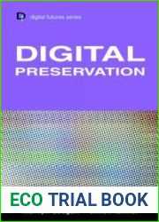 Digital Preservation (Digital Futures Series) by Marilyn Deegan (2006-11-01)