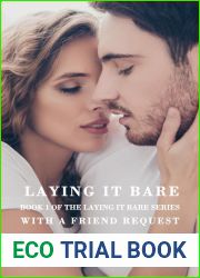 Laying it Bare with a Friend Request (Laying it Bare, #1)