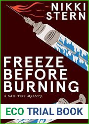 Freeze Before Burning (Sam Tate Mystery Series, #3)