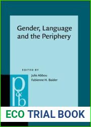 Gender, Language and the Periphery (Pragmatics and Beyond New Series)