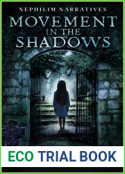 Movement in the Shadows (Nephilim Narratives Book 4)