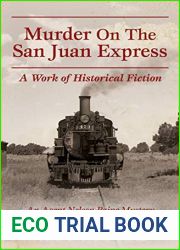 Murder on the San Juan Express