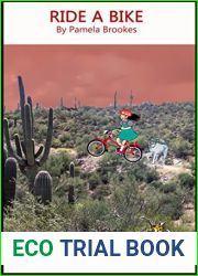 Ride A Bike: Sound-Out Phonics Books Help Developing Readers, including Students with Dyslexia, Learn to Read (Step 5 in a Systematic Series of Decodable Books) (DOG ON A LOG Let|s GO! Books Book 23)