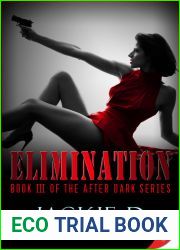 Elimination (After Dark, #3)