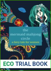 The Mermaid Mahjong Circle: A Fairy Tale for Women