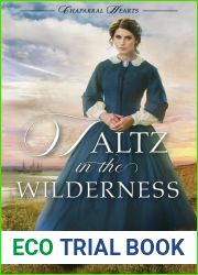 Waltz in the Wilderness (Chaparral Hearts #1)