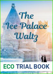 The Ice Palace Waltz