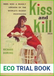 Kiss and Kill