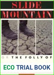 Slide Mountain: Or, The Folly of Owning Nature by Theodore Steinberg (1996-11-07)