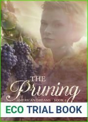 The Pruning (American Dreams #2)