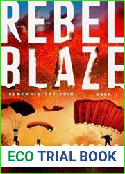 Rebel Blaze (Remember the Ruin #1)