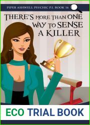 There|s More Than One Way to Sense A Killer (Piper Ashwell Psychic P.I. Book 16)