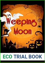 Weeping Moon (Lella York Mysteries Book 4)