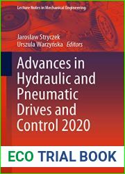 Advances in Hydraulic and Pneumatic Drives and Control 2020 (Lecture Notes in Mechanical Engineering)