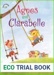 Agnes and Clarabelle