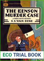 The Benson Murder Case (A Philo Vance Mystery #1)