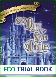 The Quest for Seven Castles (Terrestria Chronicles, #2)