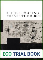 Smoking the Bible: Poems