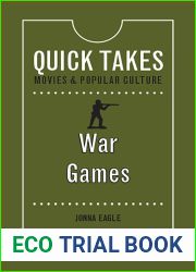 War Games (Quick Takes: Movies and Popular Culture)