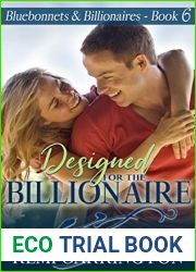Designed for the Billionaire (Bluebonnets and Billionaires #6)