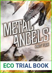 Metal Angels-Part Four