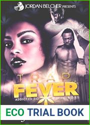 Trap Fever: Addicted to Dope Boys