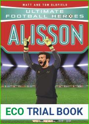 Alisson (Ultimate Football Heroes - the No. 1 football series): Collect them all!