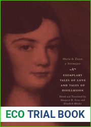 Exemplary Tales of Love and Tales of Disillusion