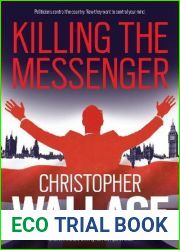Killing the Messenger