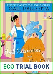 Hair Calamities And Hot Cash