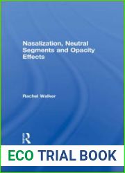 Nasalization, Neutral Segments and Opacity Effects