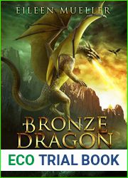 Bronze Dragon (Riders of Fire Dragon Riders)