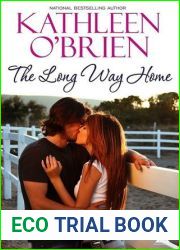 The Long Way Home (Montana Born Homecoming #4)