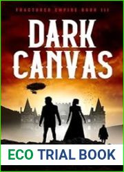 Dark Canvas (Fractured Empire Book 3)