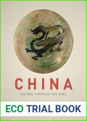 China: Visions through the Ages