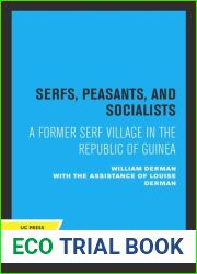 Serfs Peasants and Socialists