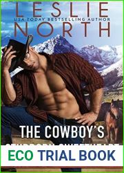 The Cowboy|s Stubborn Sweetheart (Brothers of Cooper Ranch, #3)